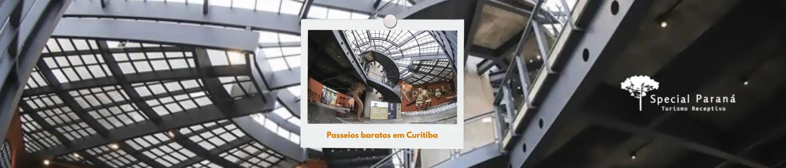 Imagem do post: Passeios baratos em Curitiba: descubra experiências incríveis com baixo custo