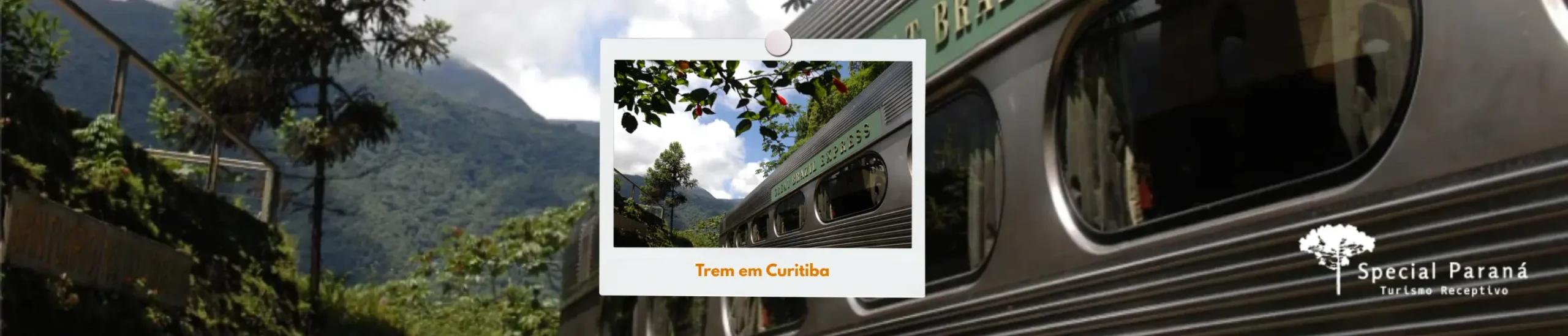 Imagem do post: Trem em Curitiba: uma viagem histórica pela Serra do Mar paranaense